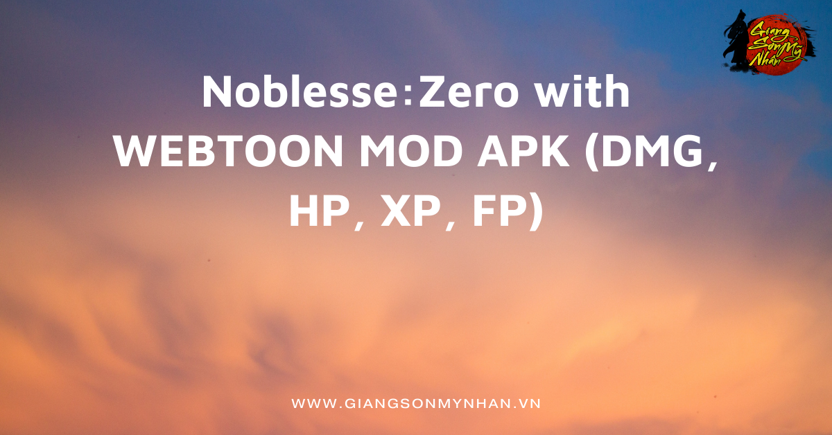 Noblesse:Zero with WEBTOON MOD APK