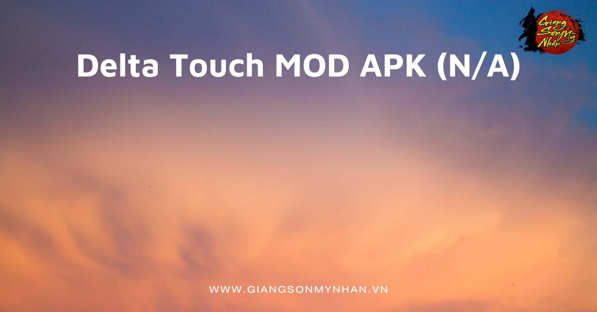 Delta Touch MOD APK
