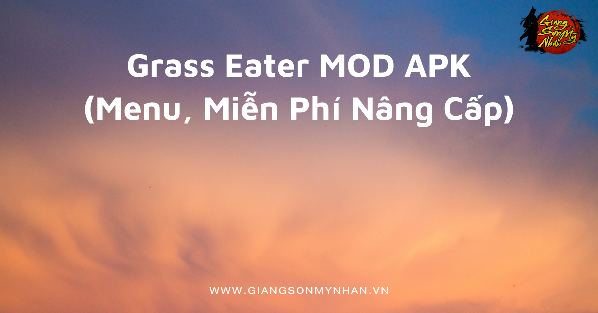 Grass Eater MOD APK