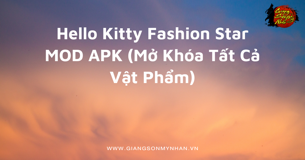 Hello Kitty Fashion Star MOD APK