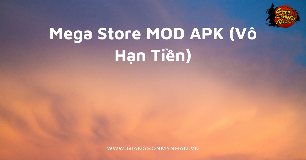Mega Store MOD APK