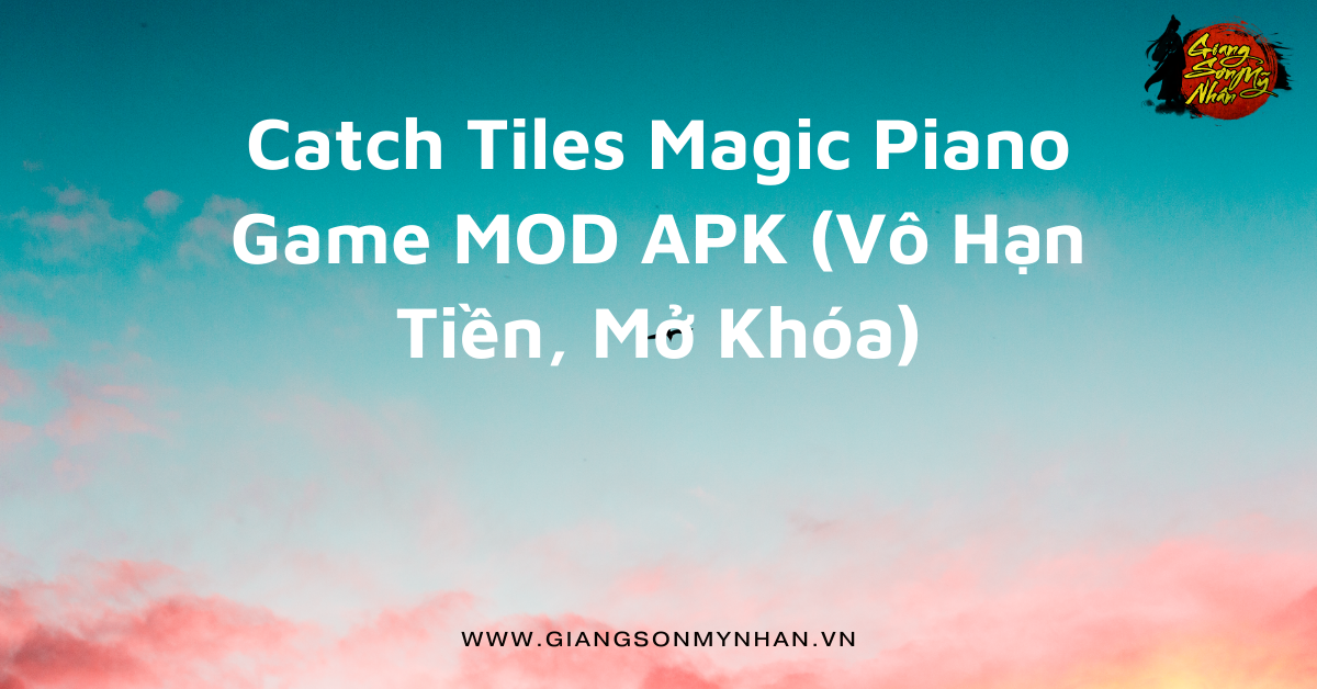 Catch Tiles Magic Piano Game MOD APK