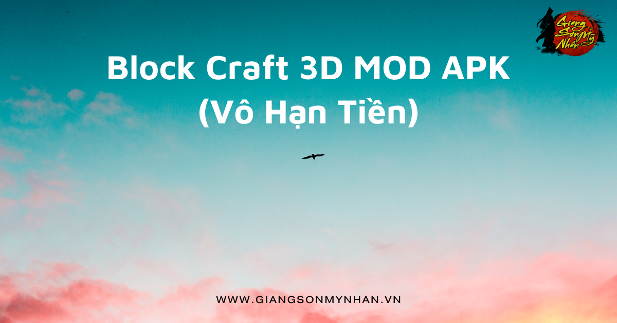 Block Craft 3D MOD APK