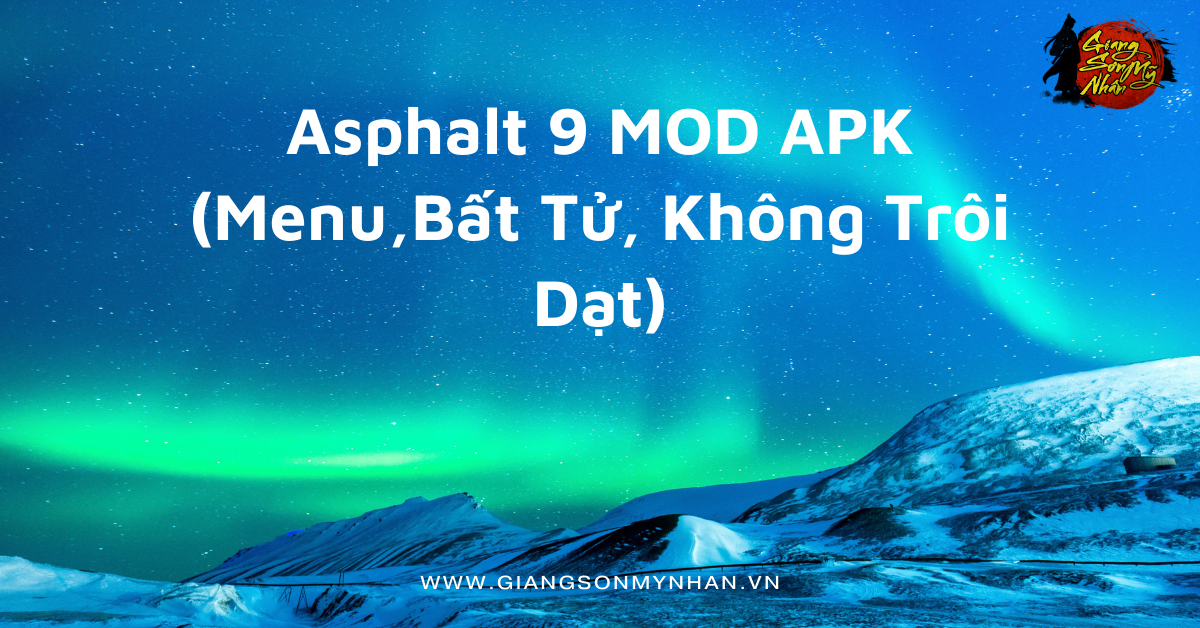 Asphalt 9 MOD APK