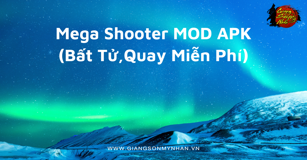 Mega Shooter MOD APK