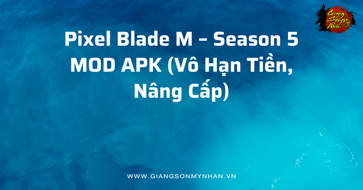 Pixel Blade M – Season 5 MOD APK