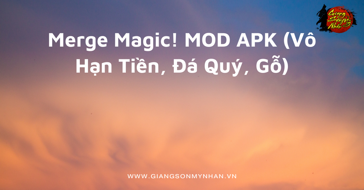 Merge Magic! MOD APK