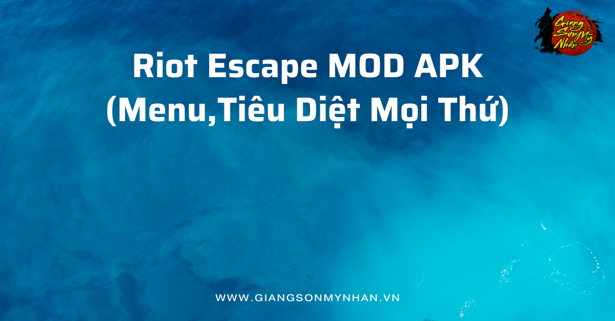 Riot Escape MOD APK